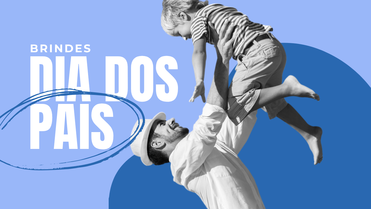 Ideias de Brindes para Dia dos Pais: veja melhores opções!